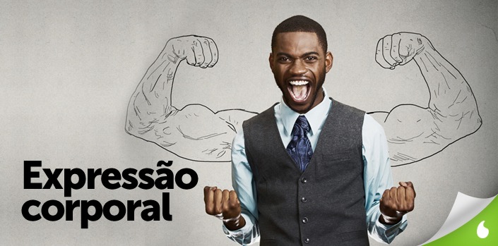 Expressão corporal e as apresentações corporativas