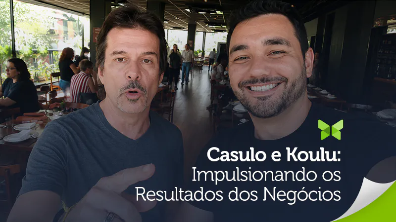 Da Venda ao Convencimento: Como a Parceria entre Casulo e Koulu Impulsiona Resultados de Negócios